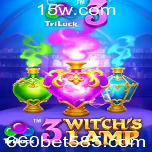 Descubra o Universo Místico de 3WitchsLamp e a Emoção do Jogo 660 Bet
