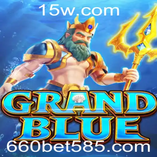 Descubra o Mundo Envolvente de GRANDBLUE e o Fascinante Desafio do 660 Bet