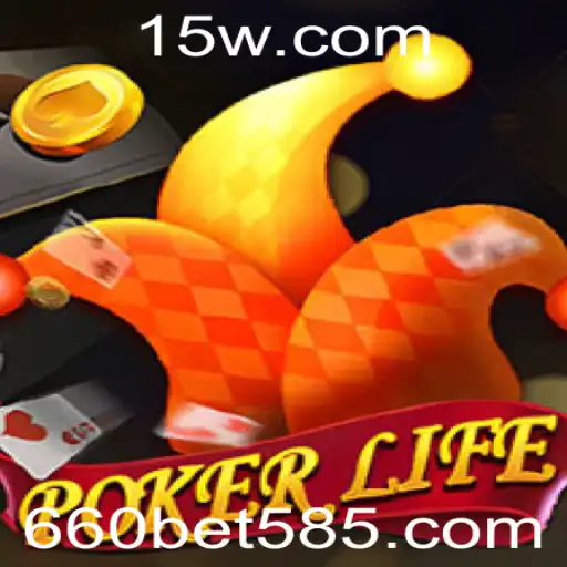 PokerLife: Explorando a Emoção do Jogo 660 Bet